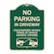 Signmission No Parking in Driveway Unauthorized Vehicles Towed Heavy-Gauge Alum Sign, 24" x 18", G-1824-23722 A-DES-G-1824-23722 - alternate 1